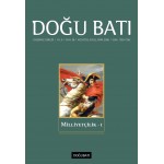 Doğu Batı Sayı 38: Milliyetçilik - I