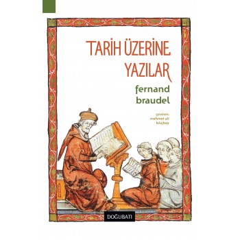 Tarih Üzerine Yazılar