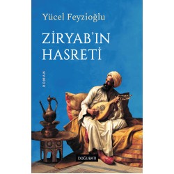 Ziryab'ın Hasreti Ziryab'ın Hasreti