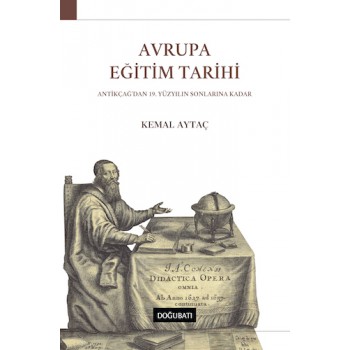 Avrupa Eğitim Tarihi: Antikçağ'dan 19. Yüzyılın Sonlarına Kadar