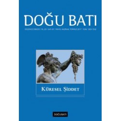 Doğu Batı Sayı 81: Küresel Şiddet