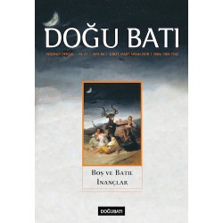 Doğu Batı Sayı 84: Boş ve Batıl İnançlar